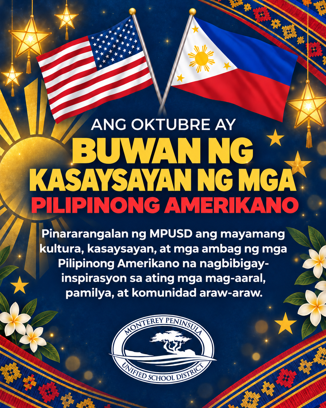 A graphic promoting Filipino American History Month features the US and Philippine flags, star lanterns, and text in Tagalog.